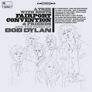 CD A Tree with Roots. Fairport Convention & Friends and the Songs of Bob Dylan Fairport Convention