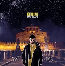 CD Notti Brave Carl Brave