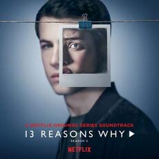 CD 13 Reasons Why. Season 2 (Colonna sonora)