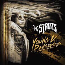 CD Young & Dangerous Struts