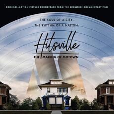CD Hitsville. The Making of Motown (Colonna Sonora)