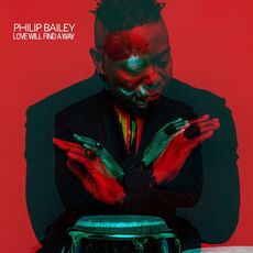 CD Love Will Find a Way Philip Bailey