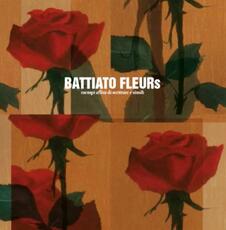 Vinile Fleurs (20th Anniversary Edition) Franco Battiato
