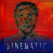 Vinile Sinematic Robbie Robertson