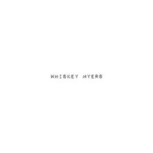 CD Whiskey Myers Whiskey Myers