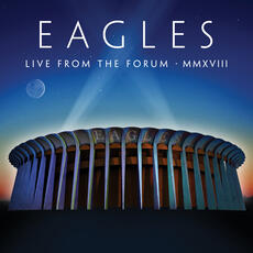 CD Live from the Forum MMXVIII (2 CD + Blu-ray) Eagles