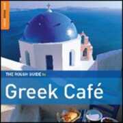 CD The Rough Guide to Greek Café