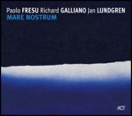 CD Mare Nostrum Richard Galliano Paolo Fresu Jan Lundgren