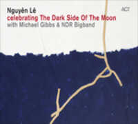 CD Celebrating the Dark Side of the Moon Nguyen Le