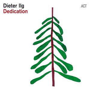 CD Dedication Dieter Ilg
