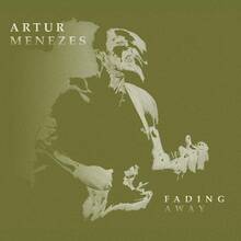 CD Fading Away Artur Menezes