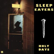 Vinile Holy Days Ep Sleep Eaters