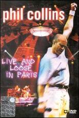 Film Phil Collins. Live and Loose in Paris