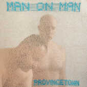 Vinile Provincetown (Blue Vinyl) Man on Man