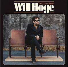 CD Tiny Little Movies Will Hoge