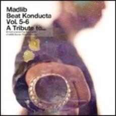 CD Beat Konducta Vol.5-6. A Tribute to Dilla Madlib