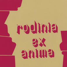 CD Ex Anima Rodinia