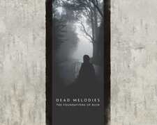 CD Foundations of Ruin Dead Melodies