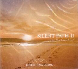 CD Silent Path II. The Healing Heart Robert Haig Coxon