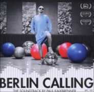 CD Berlin Calling (Colonna Sonora) Paul Kalkbrenner