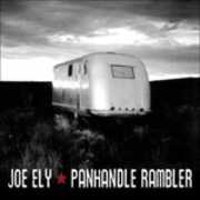 CD Panhandle Rambler Joe Ely