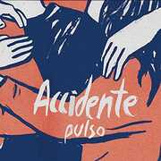 Vinile Pulso Accidente