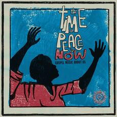 CD The Time for Peace Is Now