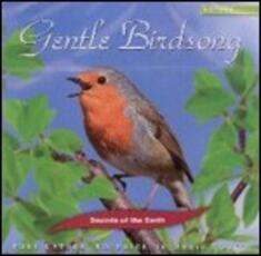 CD Sounds of the Earth. Gentle Birdsong