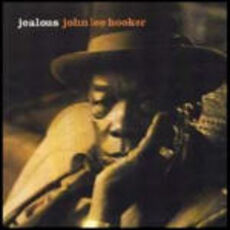 CD Jealous John Lee Hooker