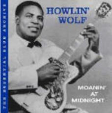 CD Moanin' at Midnight Howlin' Wolf