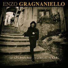 CD Lo chiamavano vient' 'e terra Enzo Gragnaniello