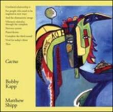 CD Cactus Bobby Kapp