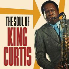 CD The Soul of King Curtis King Curtis