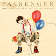 CD Songs for the Drunk and Broken Hearted Passenger