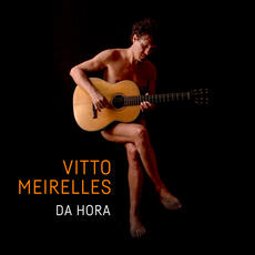 CD Da Hora Vitto Meirelles