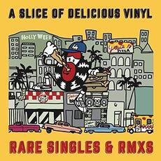 Vinile A Slice Of Delicious Vinyl. Rare Singles & Rmxs