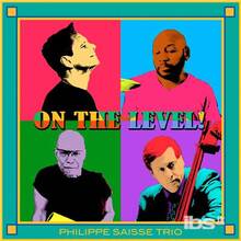 CD On the Level! Philippe Saisse