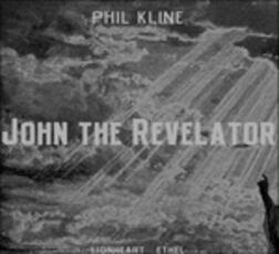 CD John the Revelator Phil Kline
