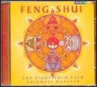 CD Feng Shui. the Eightfold Path Chinmaya Dunster