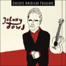 CD Execute American Folklore (Digipack) Johnny Dowd