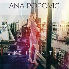 CD Like it on Top Ana Popovic