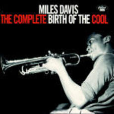 CD The Complete Birth of the Cool Miles Davis
