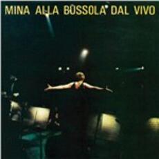 CD Mina alla Bussola dal vivo Mina