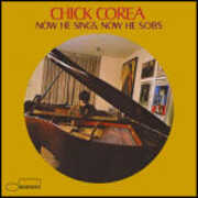 CD Now He Sings Now He Sobs Chick Corea