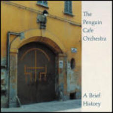CD A Brief History Penguin Café Orchestra