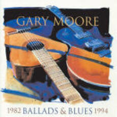CD Ballads and Blues 1982-1994 Gary Moore