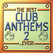 CD Best Club Anthems Ever 2