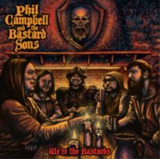 CD We're the Bastards Phil Campbell Bastard Sons