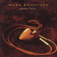 CD Golden Heart Mark Knopfler