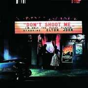 CD Don't Shoot Me I'm Only the Piano Player Elton John
